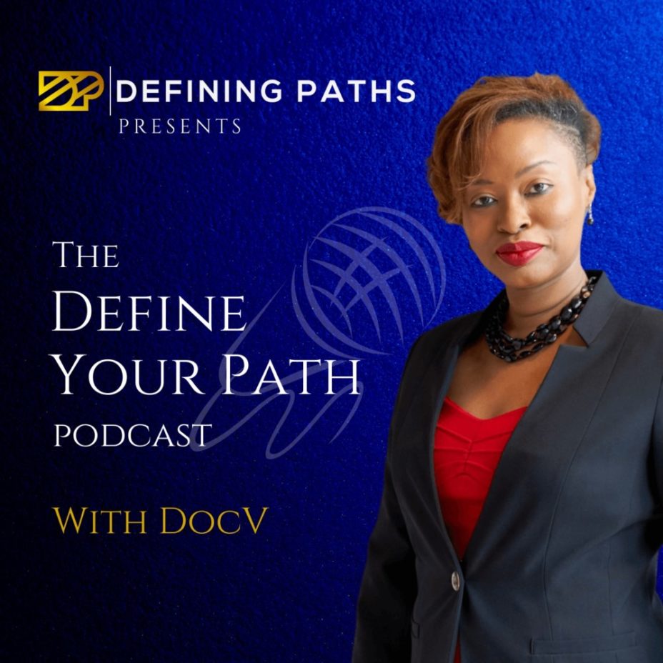 Dr. Virginia LeBlanc, THE Pivot Maestro, Announces New Podcast on The Business Innovators Radio Network called “Define Your Path.”