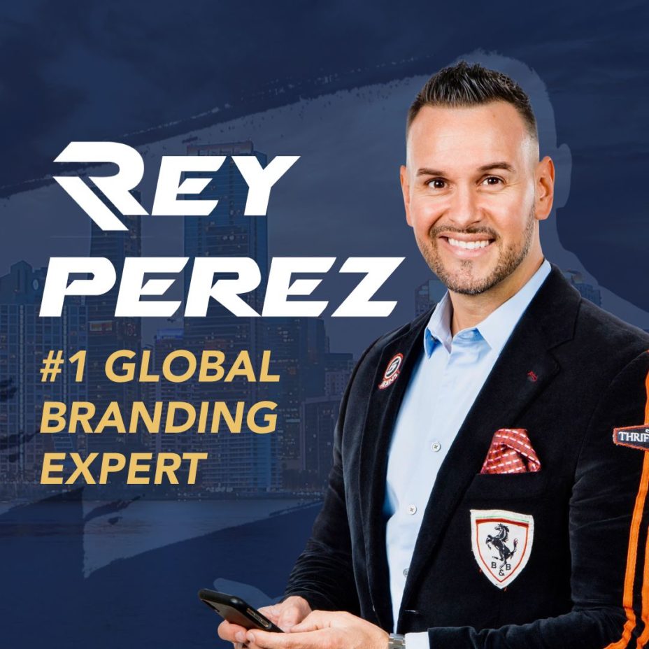 #1 Global Branding Expert, Rey Perez Guides Entrepreneurs to Define Their Drive to Success- New Book on Amazon Hits Bestseller Status