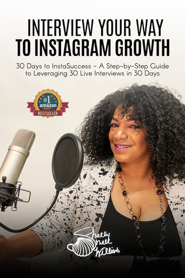 Shelly Shell Williams’ New Book Teaches How To Unlock the Power of Interviews